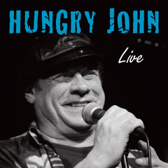 HUNGRY JOHN - Live