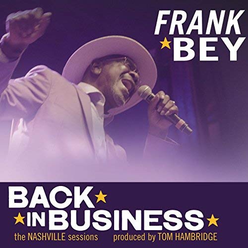 Frank Bey - Back In Business