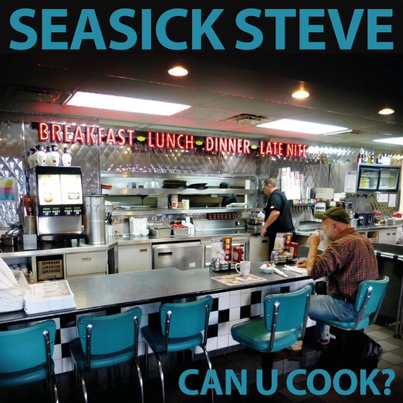 Seasick Steve - Can You Cook?