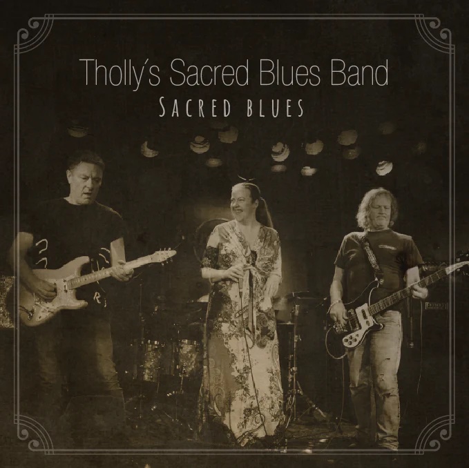 THOLLY’S SACRED BLUES BAND  - Sacred Blues