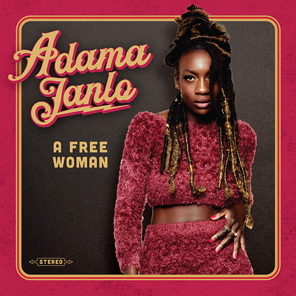 ADAMA JANLO - A Free Woman
