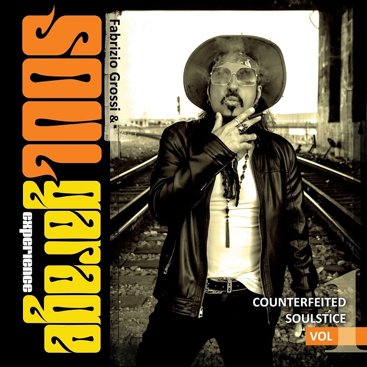 FABRIZIO GROSSI & SOUL GARAGE EXPERIENCE  - Counterfeited Soulstice vol 1