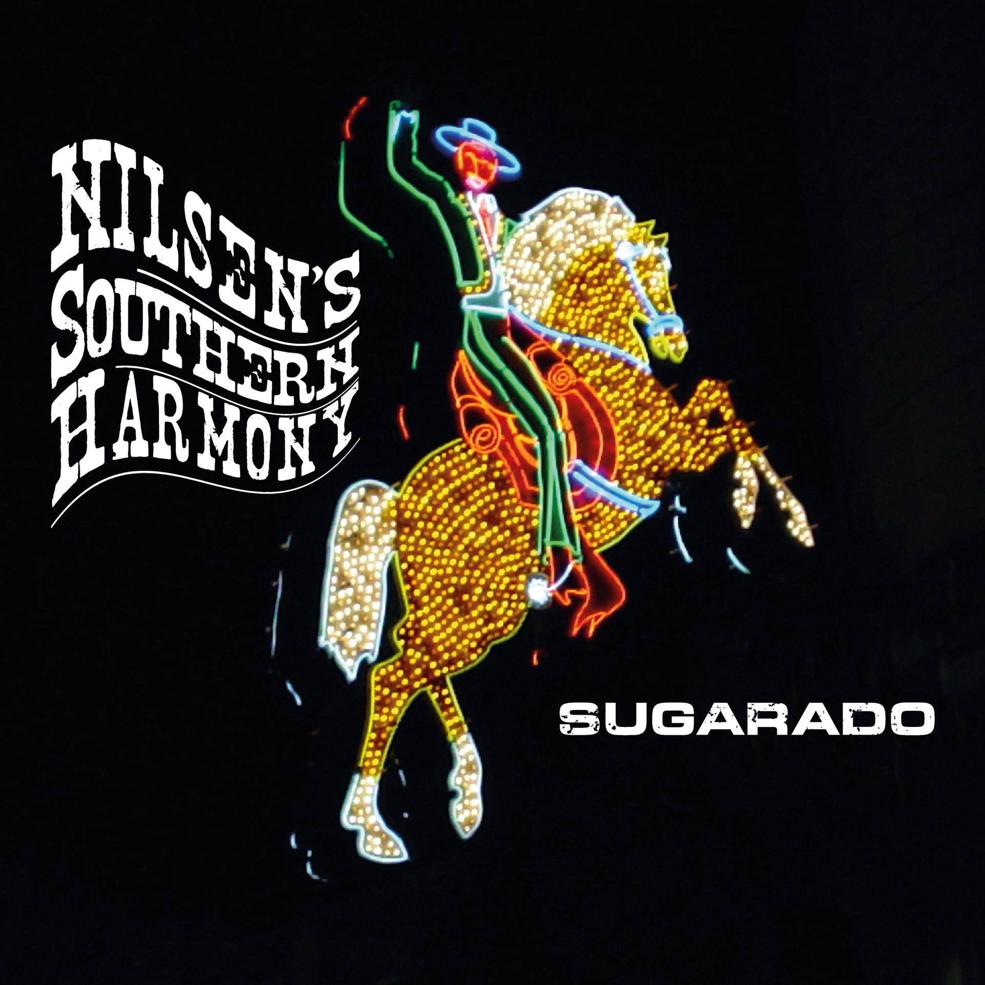 NILSEN’S SOUTHERN  HARMONY  - Sugarado