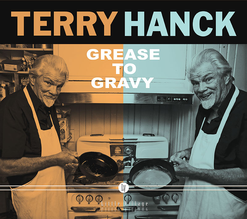 TERRY HANCK - Grease to Gravity