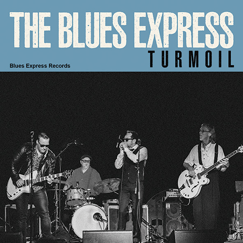 THE BLUES EXPRESS - Turmoil