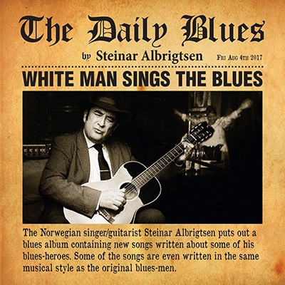 STEINAR ALBRIGTSEN - White Man Sings The Blues