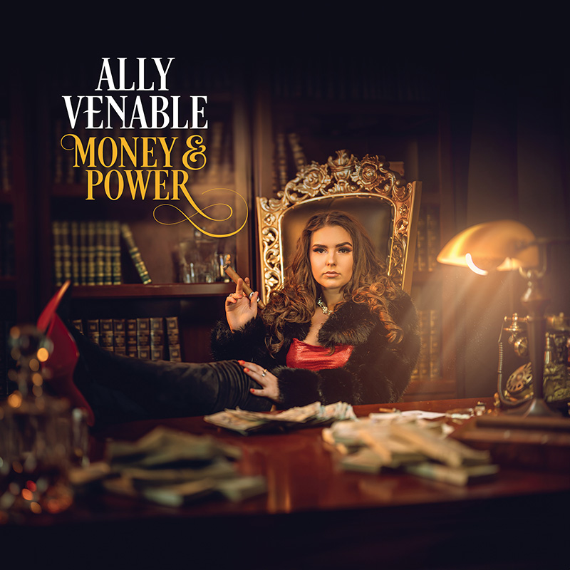 ALLY VENABLE - Money & Power