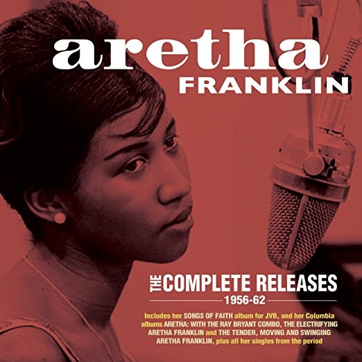 Aretha Franklin - The Complete Releases 1956-62