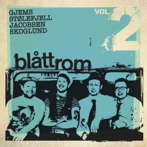 Gjems, Stølefjell, Jacobsen, Skoglund - Blått Rom vol. 2