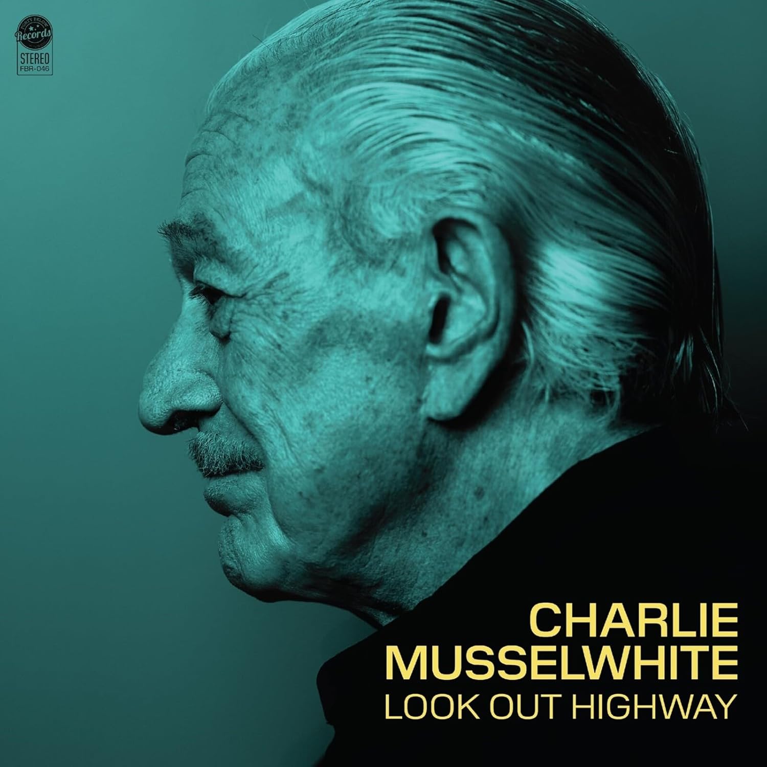 CHARLIE MUSSELWHITE - Look Out Highway