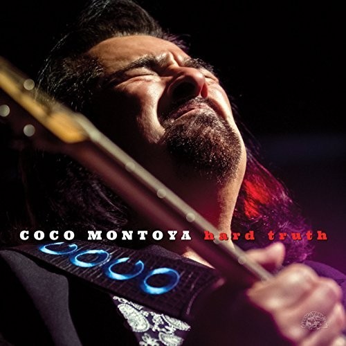 COCO MONTOYA - Hard Truth