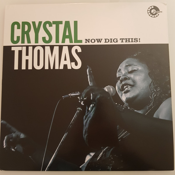 Crystal Thomas - Now Dig This!
