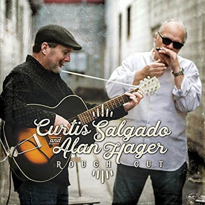 CURTIS SALGADO & ALAN HAGER - Rough Cut