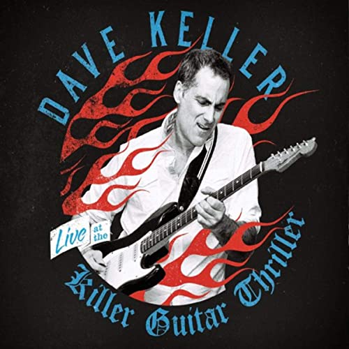 DAVE KELLER - Live at the Killer Guitar Thriller 