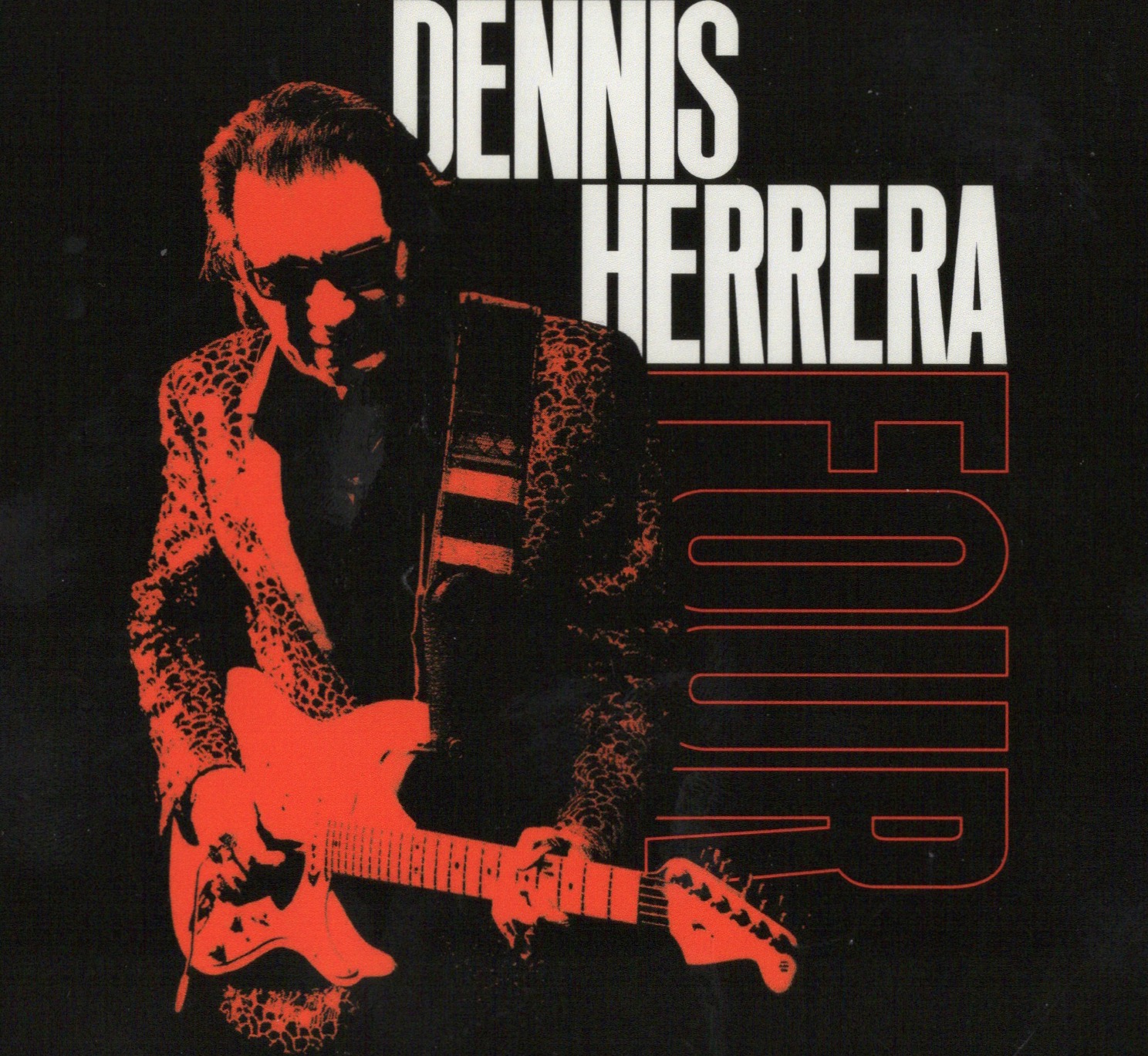 DENNIS HERRERA  - Four