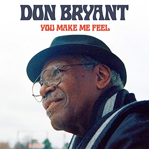 DON BRYANT - You Make Me Feel
