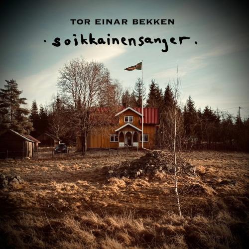 TOR EINAR BEKKEN - Soikkainensanger