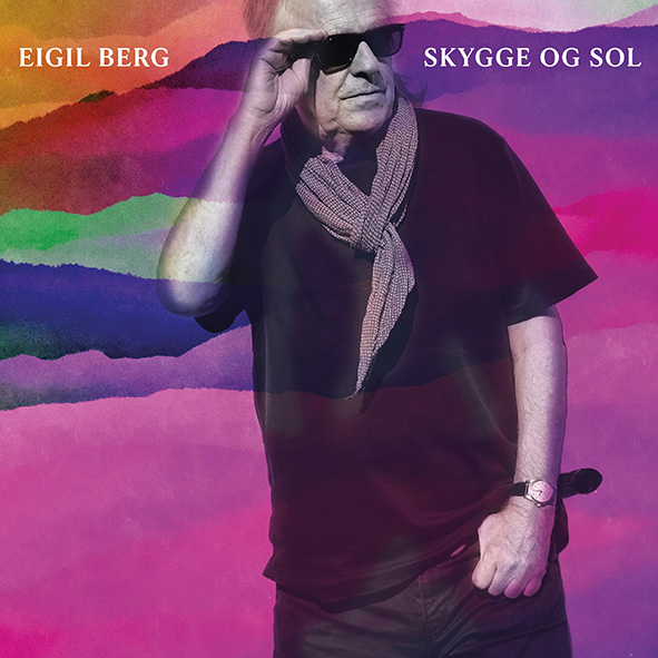 EIGIL BERG - Skygge og sol