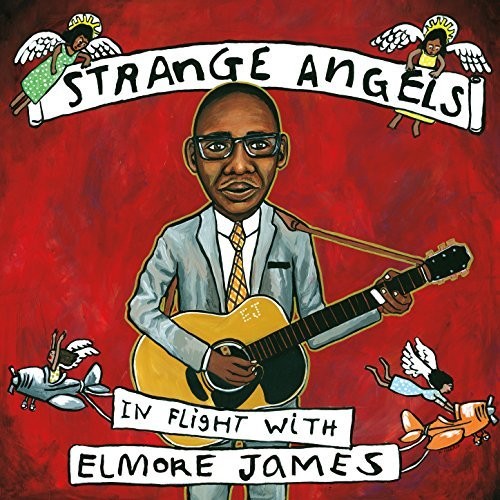 Diverse artister - Strange Angels: In Flight With Elmore James