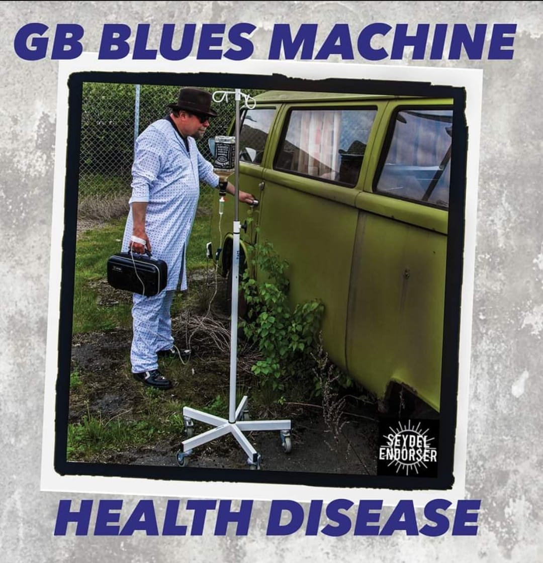 GB BLUES MACHINE - Health Disease