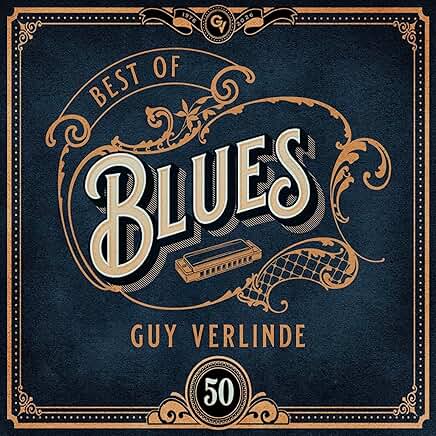 Guy Verlinde - Best of Blues