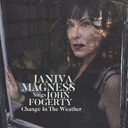 JANIVA MAGNESS - Sings John Fogerty/ Change In The Weather