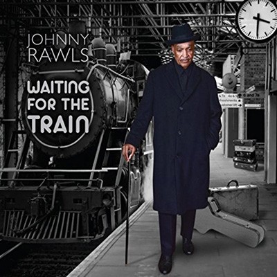 Johnny Rawls - Waiting for a Train