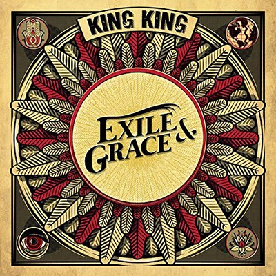 KING KING - Exile & Grace