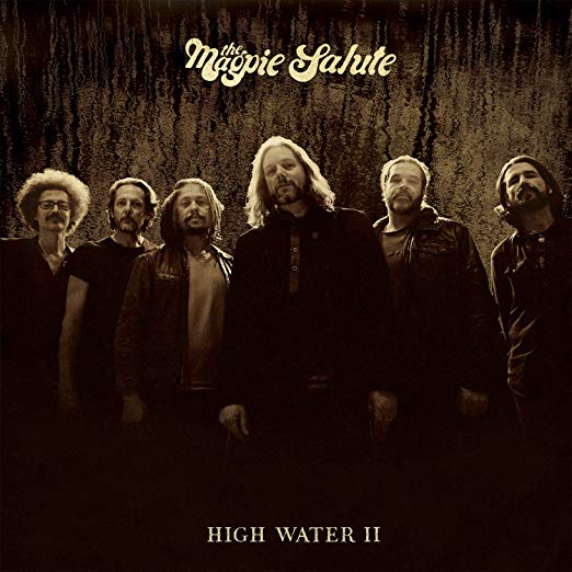 The Magpie Salute  - High Water II 