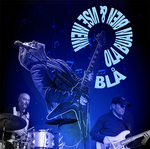 OLA BUAN ØIEN & VISE MENN  - Blå