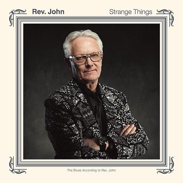 Rev. John - Strange Things