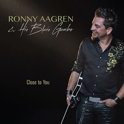 RONNY AAGREN & HIS BLUES GUMBO - Close To You