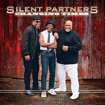 Silent Partners - Changing Times