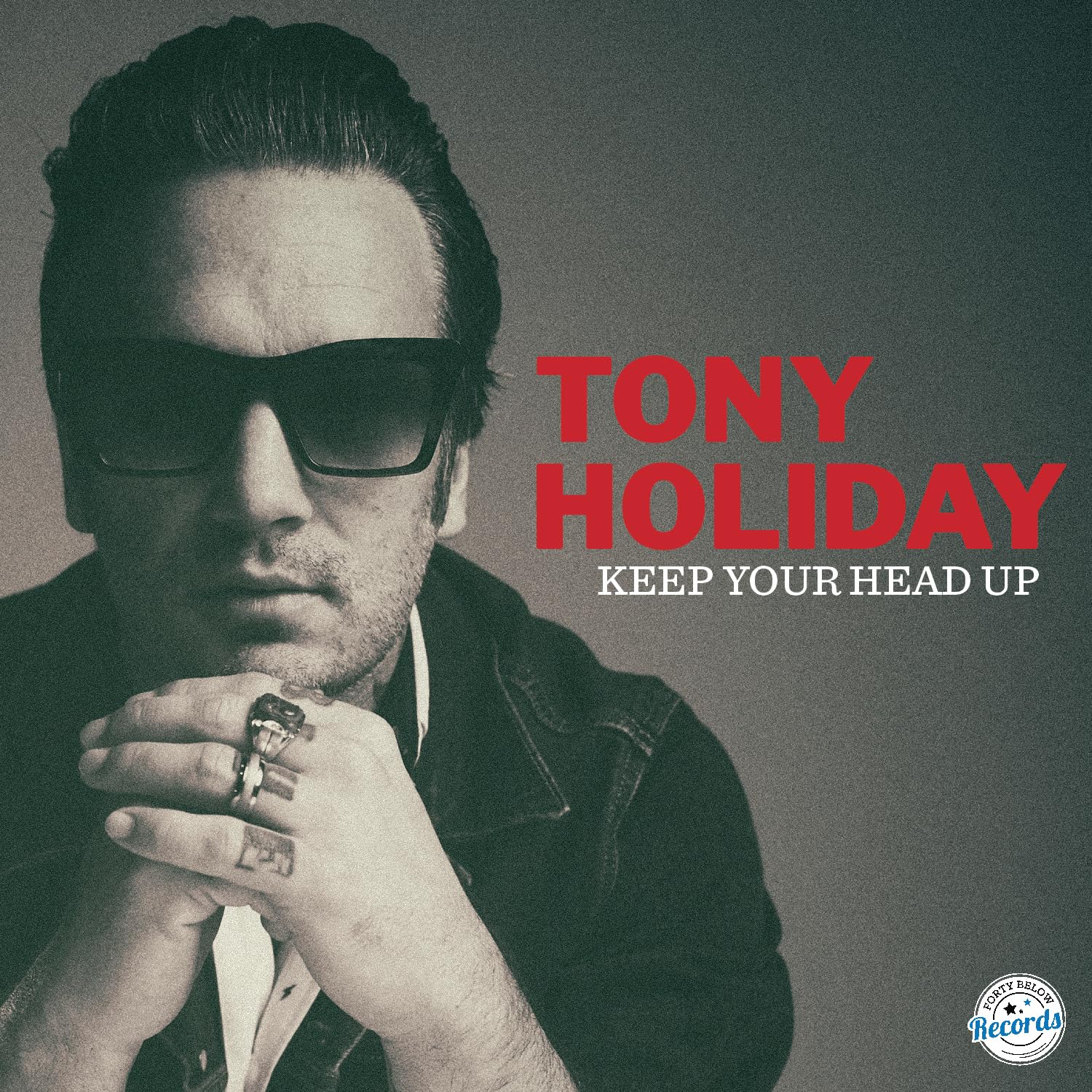 TONY HOLIDAY  - Keep Your Head Up