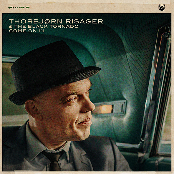 THORBJØRN RISAGER - Come On In  