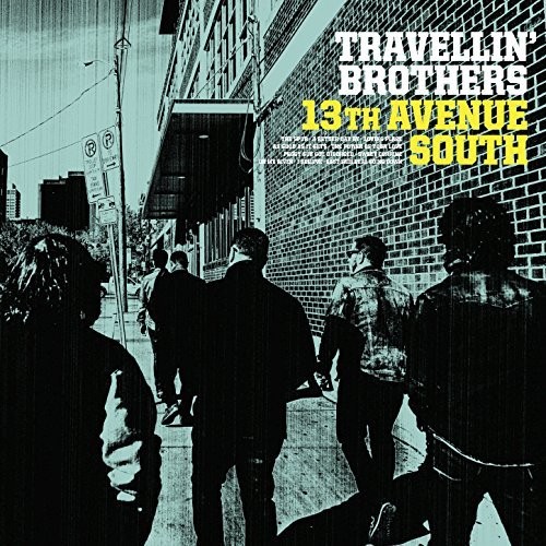 TRAVELLIN’ BROTHERS - 13th Avenue South