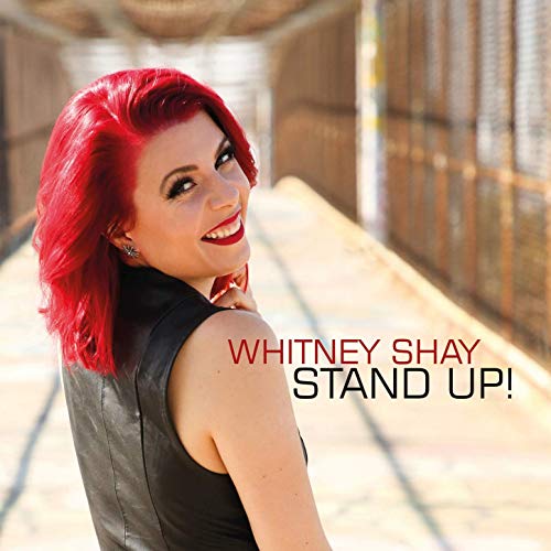 WHITNEY SHAY - Stand Up
