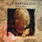 Elly Marvellous - Heal My Heart