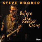 Steve Hooker - Before The Rooster Crows