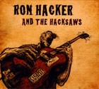 Ron Hacker and The Hackshaws - Filthy Animal