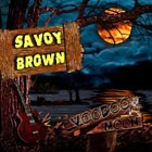 SAVOY BROWN - Voodoo Moon