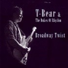 T-Bear & The Dukes Of Rhythm - Broadway Twist