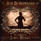 Joe Bonamassa - The Ballad Of John Henry