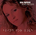 Ana Popovic - Blind For Love