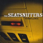 The Seatsniffers - Turbulence