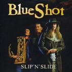 BlueShot - Slip’N’Slide