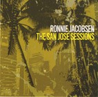 Ronnie Jacobsen - The San Jose Sessions