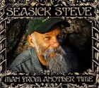 Seasick Steve - Man From Another Time