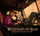 Watermelon Slim - Escape From the Chicken Coop