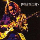 Robben Ford - Soul On Ten